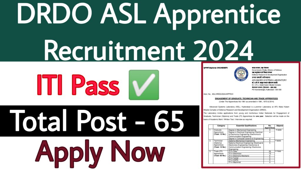 DRDO ASL Apprentice Recruitment 2024