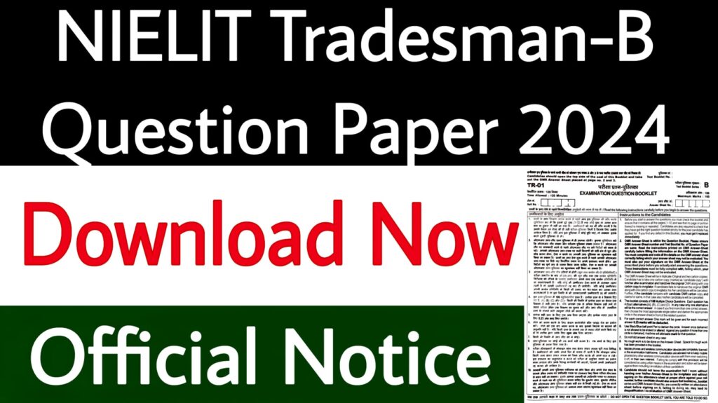 NIELIT Tradesman-B Question Paper 2024